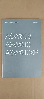 Kaufen Bowers & Wilkins B&W ASW608/ASW610/ASW610XP Handbuch • 13.57€