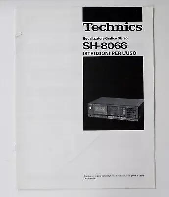 Kaufen Original TECHNICS SH-8066 Equalizer Operating Instructions /istruzioni Per L'uso • 29€