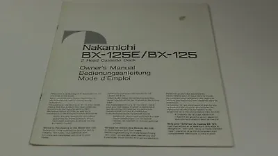 Kaufen NAKAMICHI BX-125E/BX-125 Cassette Deck - Bedienungsanleitung/User Manual • 19.90€