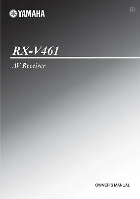 Kaufen Bedienungsanleitung-Operating Instructions Für Yamaha RX-V461  • 15€