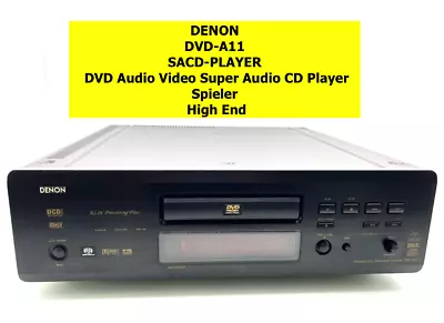 Kaufen DENON DVD-A11 SACD-PLAYER DVD Audio Video Super Audio CD Player Spieler High End • 399€