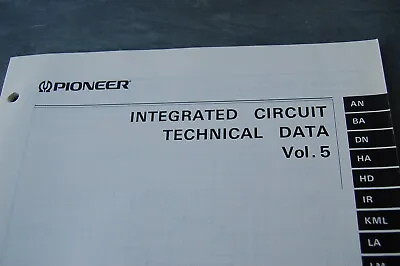 Kaufen Pioneer Technical Data Vol.5 / Integrated Circuit / CT-F1250 PL-L1000 CT-9R SX-1 • 42€