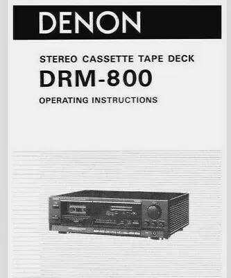 Kaufen Denon DRM-800 Kassettendeck Abspielgerät - BENUTZERHANDBUCH & SERVICEHANDBUCH  • 12.45€