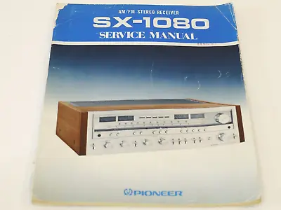Kaufen ORIGINAL Pioneer SX-1080 Service Manual • 189.90€