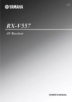 Kaufen Bedienungsanleitung-Operating Instructions Für Yamaha RX-V557  • 14€