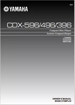 Kaufen Yamaha CDX-596 / CDX-496 / CDX-396 CD Disc Player - Anleitung - BENUTZERHANDBUCH • 7.39€
