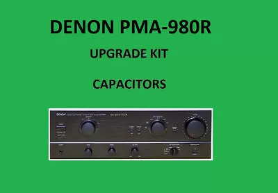 Kaufen Stereo-Verstärker DENON PMA-980R Reparatursatz - Alle Kondensatoren • 68.56€