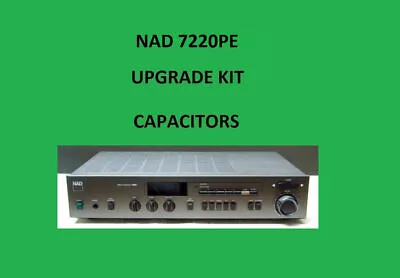 Kaufen Stereo Receiver NAD 7220PE Reparatur KIT - Alle Kondensatoren • 50.60€