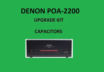 Kaufen Stereoverstärker DENON POA-2200 Reparatur-KIT – Alle Kondensatoren • 54.46€
