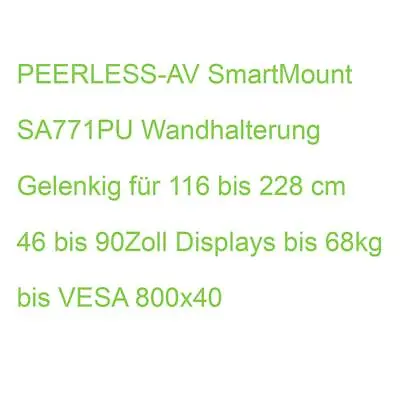 Kaufen PEERLESS-AV SmartMount SA771PU Wandhalterung Gelenkig Für 116 Bis 228 Cm 46 Bis • 439.97€