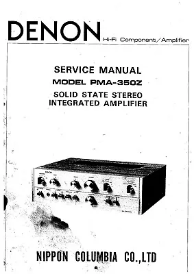 Kaufen Service Manual-Anleitung Für Denon PMA-350 Z  • 12.50€