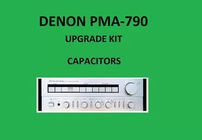 Kaufen Stereo-Verstärker DENON PMA-790 Reparatursatz – Alle Kondensatoren • 52.60€