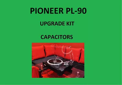 Kaufen Plattenspieler PIONEER PL-90 Reparatursatz – Alle Kondensatoren • 52.60€