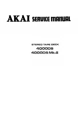 Kaufen Service Manual-Anleitung Für Akai 4000 DS, DS-MK2  • 13€