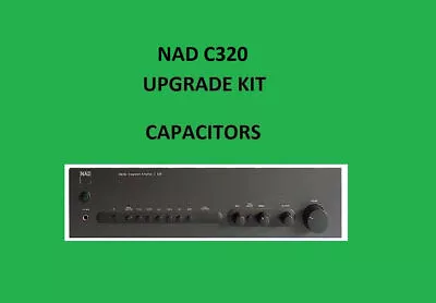 Kaufen Stereo Verstärker NAD C320 Reparatur KIT - Alle Kondensatoren • 53.16€
