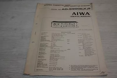 Kaufen AIWA SERVICEUNTERLAGEN Typ: AD-6900E Für KASSETTENDECK Von 1978 • 8.90€