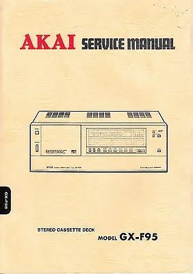 Kaufen Service Manual-Anleitung Für Akai GX-F95  • 12.50€