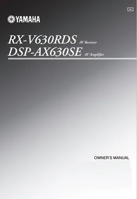Kaufen Yamaha DSP-AX630SE Verstärker RX-V630RDS AV Receiver Anleitung - BENUTZERHANDBUCH  • 9.68€