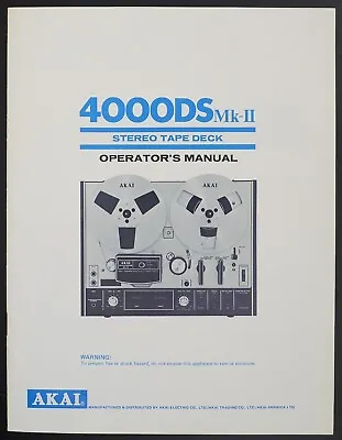 Kaufen Original AKAI 4000DS MKII Bandmaschine Bedienungsanleitung/Operators Manual • 29.90€