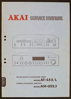 Kaufen Original AKAI AT-S55 AM-U55 Tuner/Amp. Service Manual/Diagram/Parts List O159 • 13.90€