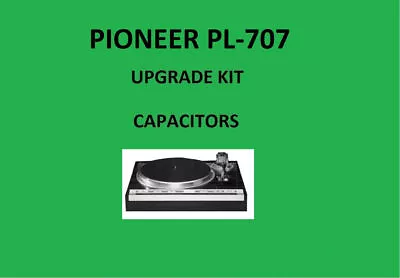 Kaufen Plattenspieler PIONEER PL-707 Reparatur-KIT – Alle Kondensatoren • 45.98€