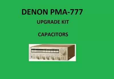 Kaufen Stereo-Verstärker DENON PMA-777 Reparatursatz - Alle Kondensatoren • 40.39€