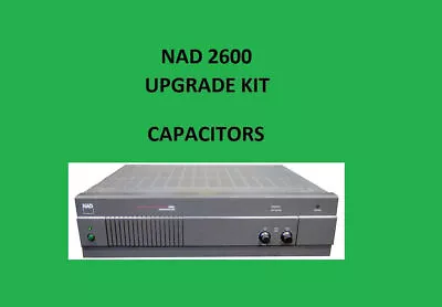 Kaufen Leistungsverstärker NAD 2600 Reparatur KIT - Alle Kondensatoren • 52.21€
