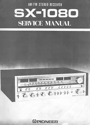 Kaufen Service Manual-Anleitung Für Pioneer SX-1080  • 13.50€