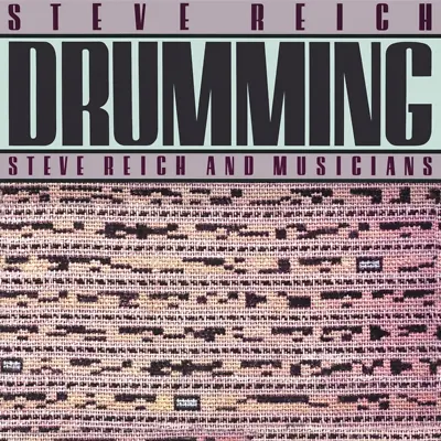 Kaufen Steve Reich And Musicians: Drumming - LP 180g Vinyl, Limited, Remastered • 51€