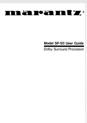 Kaufen Marantz SP-50 Dolby Surround Prozessor - Bedienungsanleitung - BENUTZERHANDBUCH  • 6.77€