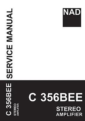 Kaufen Service Manual-Anleitung Für NAD C 356 BEE  • 14€