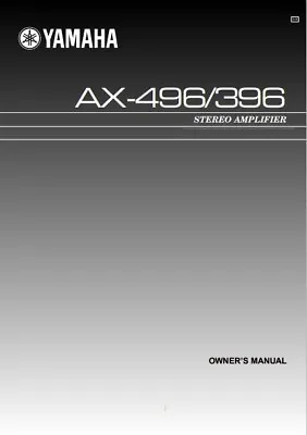 Kaufen Yamaha AX-496/AX-396 Stereo-Verstärker - Bedienungsanleitung - BENUTZERHANDBUCH  • 6.96€