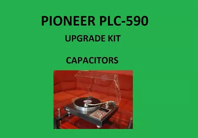 Kaufen Plattenspieler PIONEER PLC-590 Reparatur-KIT – Alle Kondensatoren • 58.18€