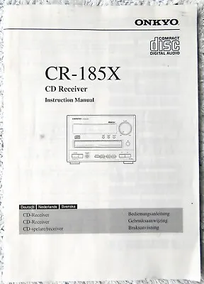Kaufen Bedienungsanleitung / Manual Von HiFi Anlage Onkyo CD Receiver  CR 185X D; NL, S • 17.77€