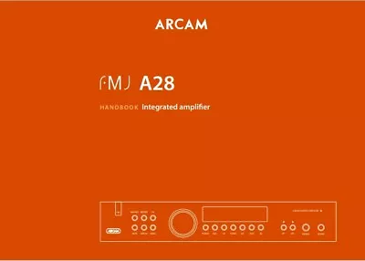 Kaufen Arcam A28 - Integrierter Stereo-Verstärker - Bedienungsanleitung - BENUTZERHANDBUCH  • 8.30€