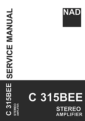 Kaufen Service Manual-Anleitung Für NAD C 315 BEE  • 13€