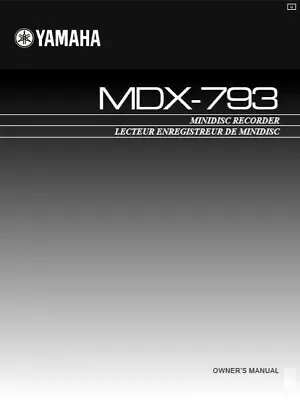 Kaufen Yamaha MDX-793 Minidisc Player Recorder Bedienungsanleitung - BENUTZERHANDBUCH  • 9.68€