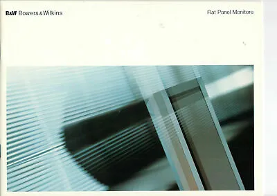 Kaufen Prospekt B&W Bowers& Wilkins Flat Panel Monitore 2003 B703 • 4.90€